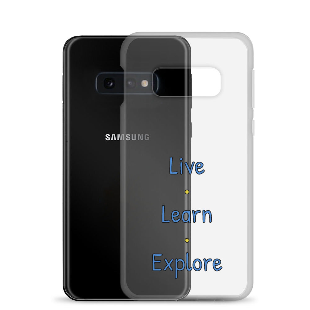 Live • Learn • Explore™ Samsung Case