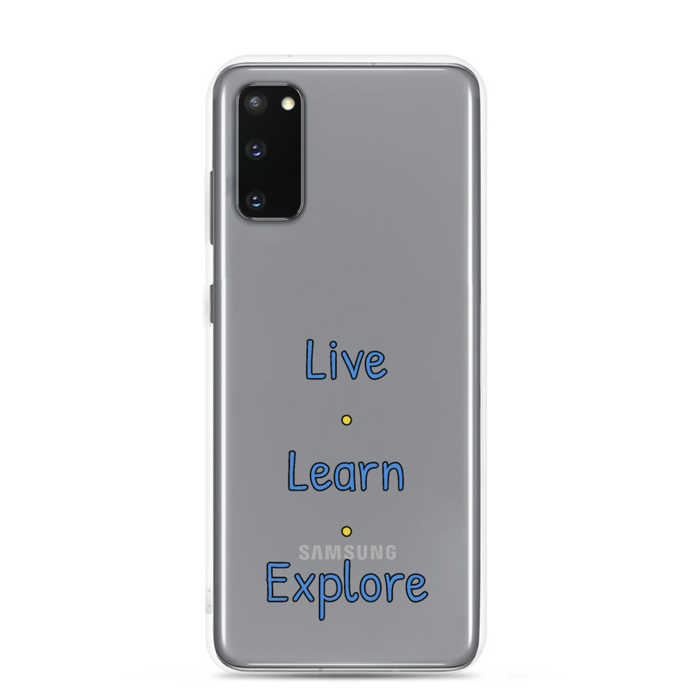 Live • Learn • Explore™ Samsung Case