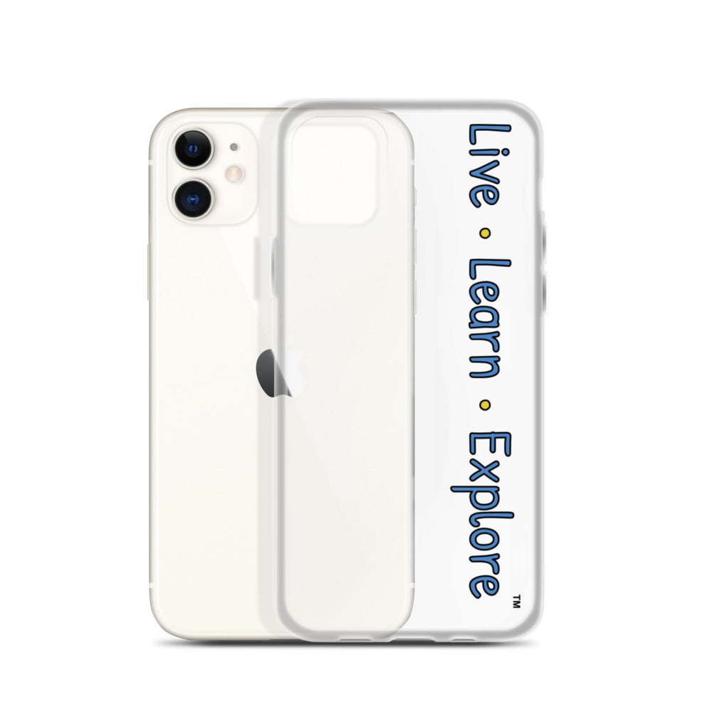 Live • Learn • Explore™ iPhone Case