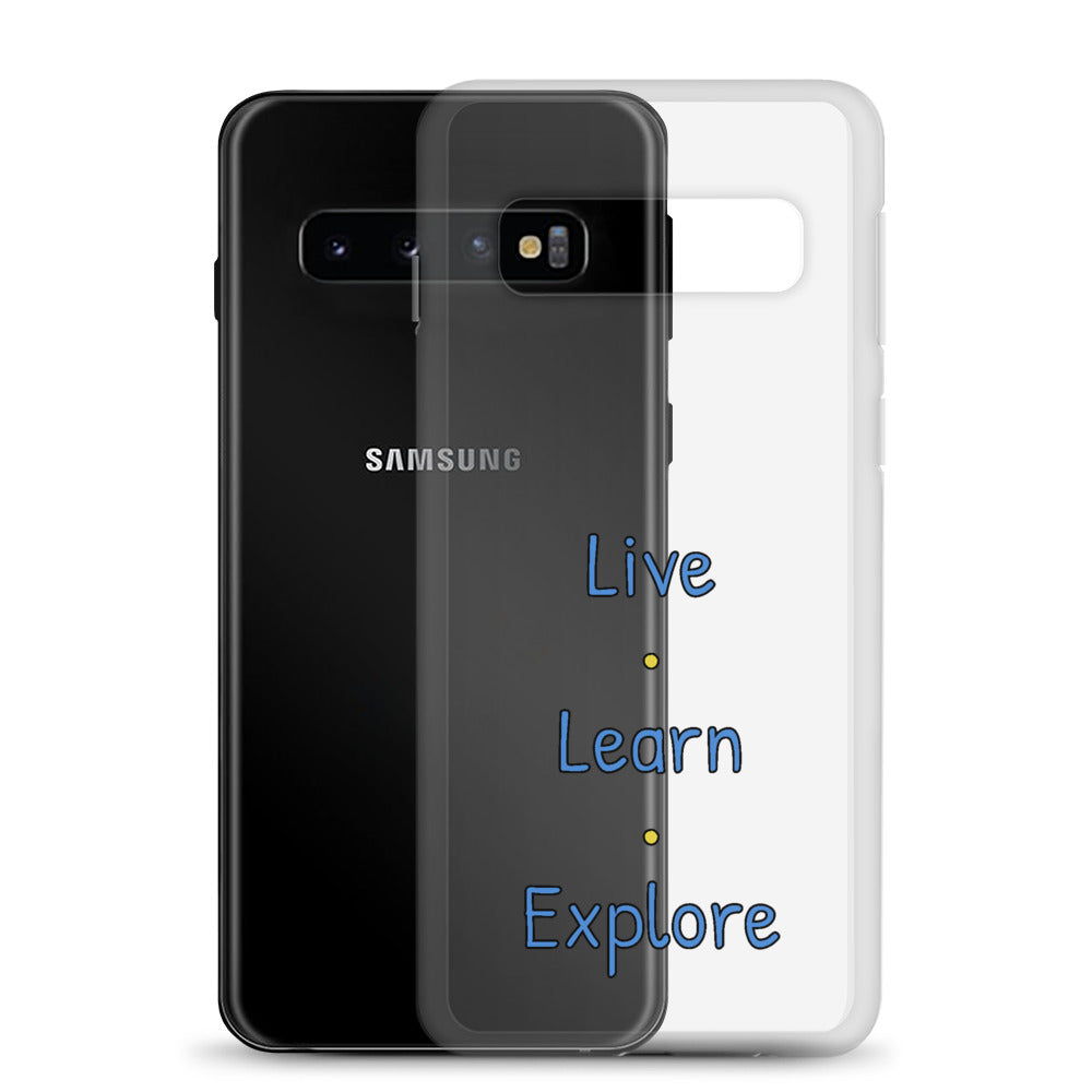 Live • Learn • Explore™ Samsung Case