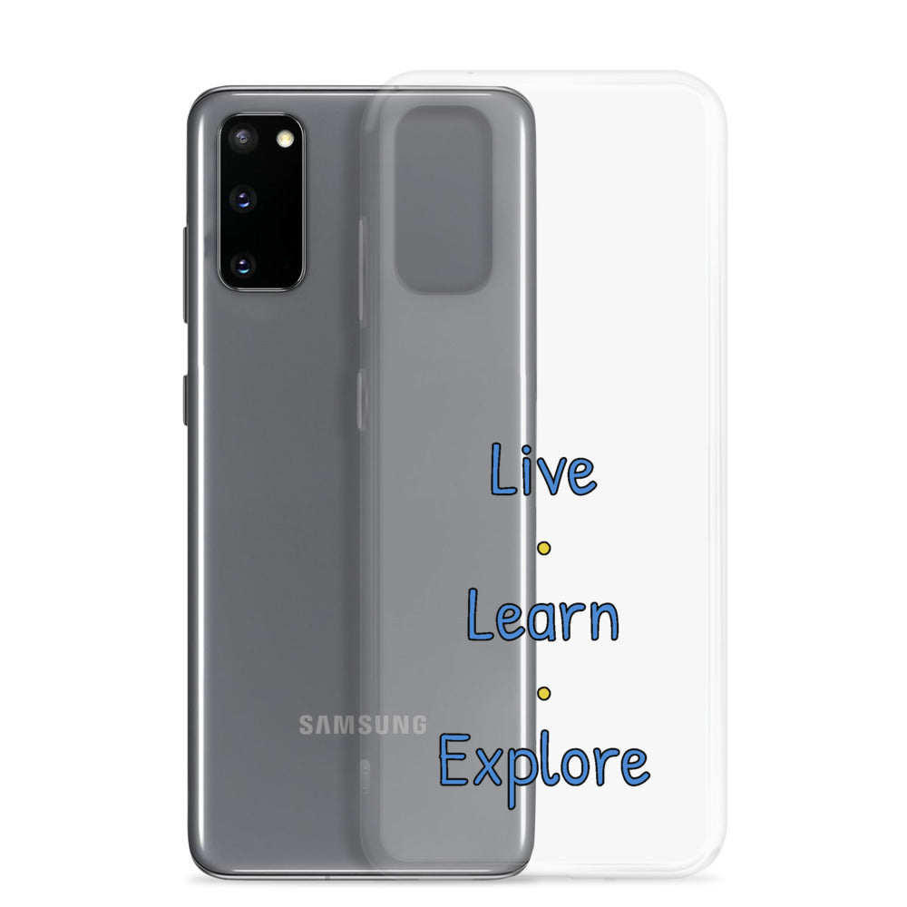 Live • Learn • Explore™ Samsung Case